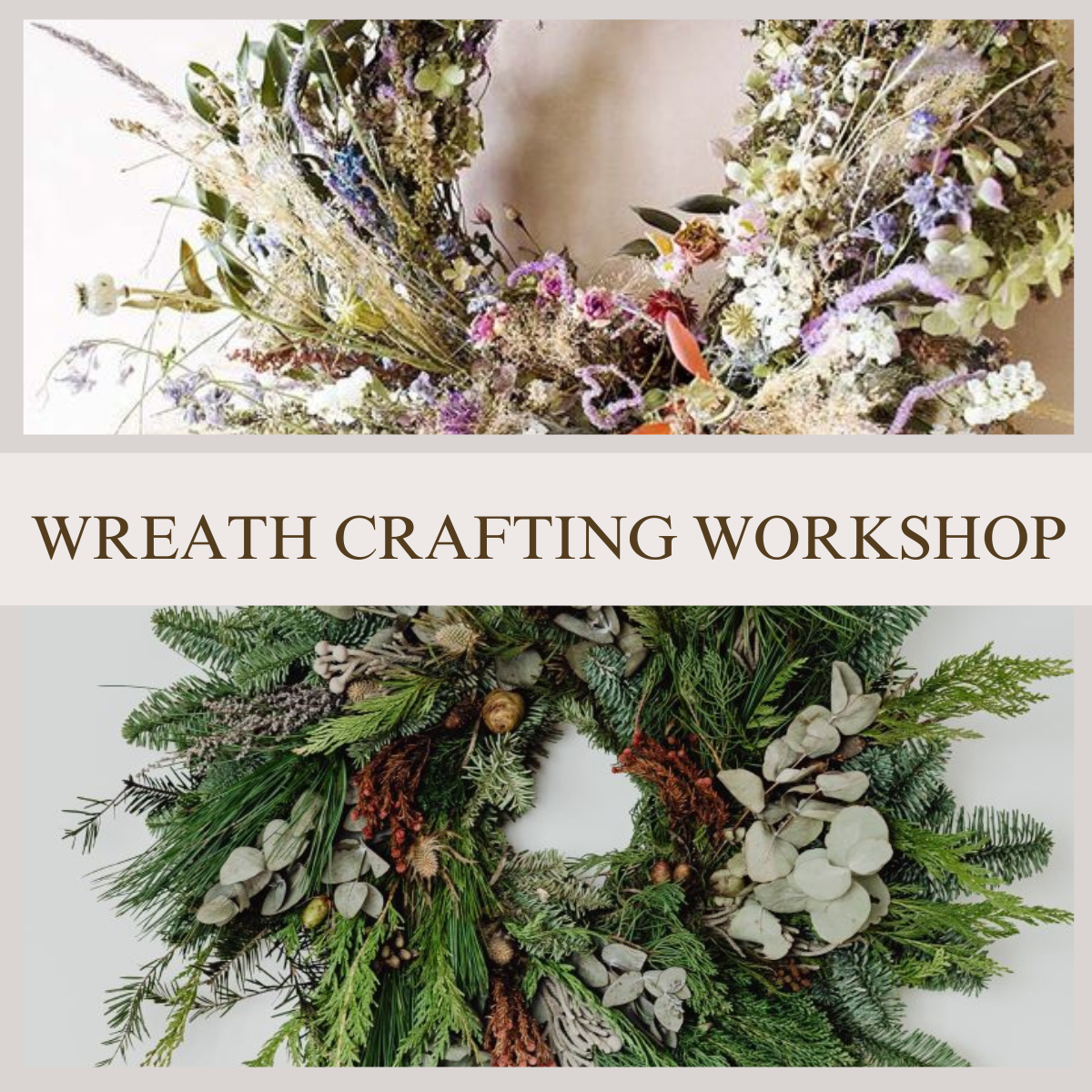 Wreath Crafting Workshops - COMING SOON